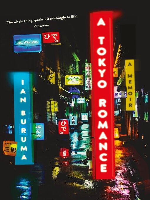 Title details for A Tokyo Romance by Ian Buruma - Available